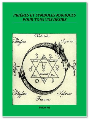 cover image of Prières et Symboles magiques pour tous vos désirs